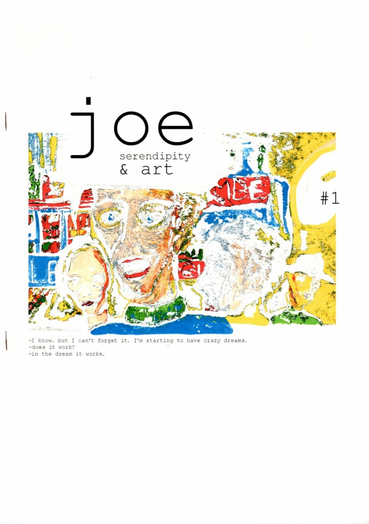 Joe Serendipity & Art