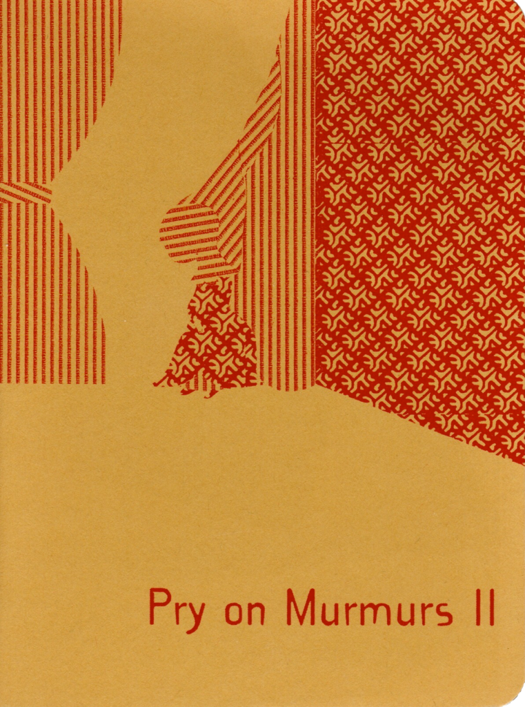 Pry On Murmurs II