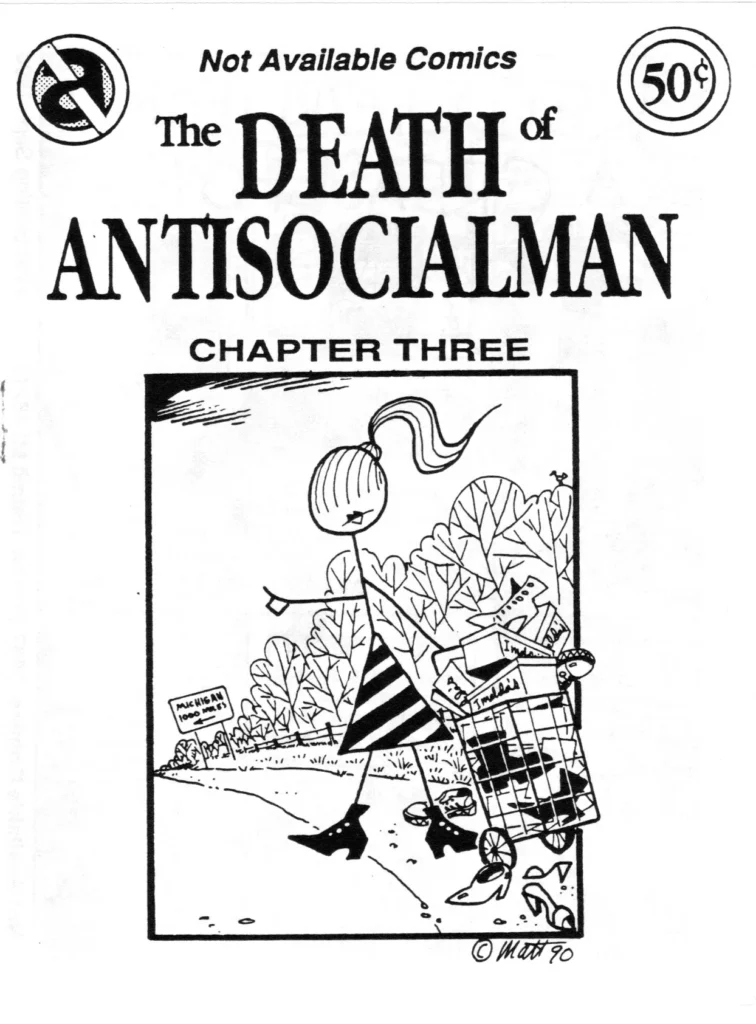 The Death of Antisocialman Chapter Three