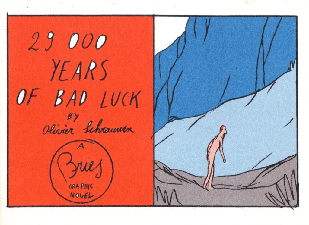 29000 Years of Bad Luck